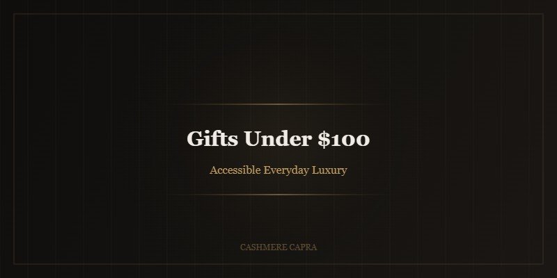 Gifts Under $100