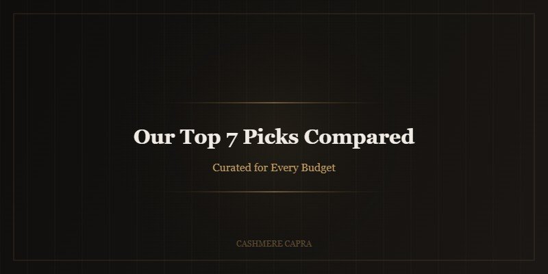 Our Top 7 Picks Compared