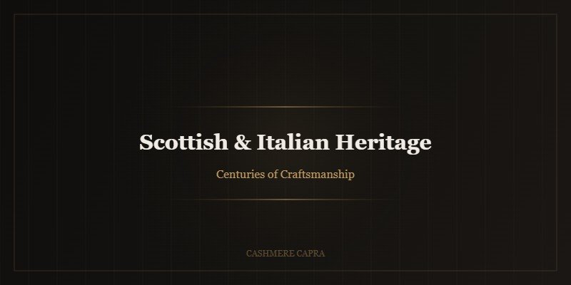 Scottish & Italian Heritage